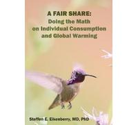 Steffen Erik Eikenberry A Fair Share (Tascabile)