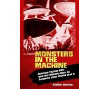Steffen Hantke Monsters in the Machine (Tascabile)