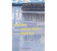 Steffen Hartmann Vo Auf der Suche nach dem Ich: Beiträge zu (Copertina rigida)