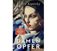 Steffen Kopetzky Damenopfer (Copertina rigida)