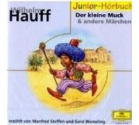 Steffen,Manfred - Hauffs Märchen 1 - der Kleine Muck U.a. Märchen