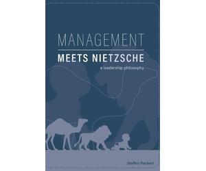 Steffen Reckert Management meets Nietzsche (Tascabile)