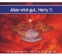 Steffen,Tommy - Alles Wird Gut,Harry