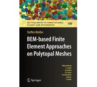 Steffen Weißer BEM-based Finite Element Approaches on Polytop (Copertina rigida)