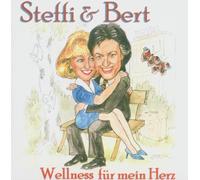 Steffi & Bert - Wellness Für Mein Herz