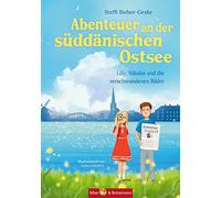 Steffi Bieber-G Abenteuer an der süddänischen Ostsee - Lilly, (Copertina rigida)