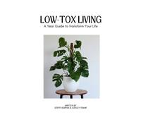 Steffi Kerpan Ashley Frank Low Tox Living (Copertina rigida)
