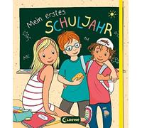 Steffi Wöhner Mein erstes Schuljahr: Endlich bin ich Schulkin (Copertina rigida)