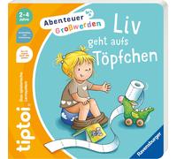 Stéffie Becker Sa tiptoi® Abenteuer Großwerden - Liv geht auf (Tascabile)