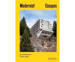 Stefi Orazi Modernist Escapes (Copertina rigida)