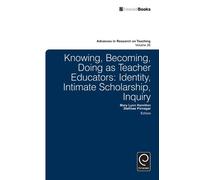 Stefinee E. Pinne Knowing, Becoming, Doing as Teacher Educat (Copertina rigida)