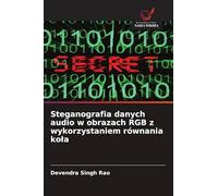 Steganografia danych audio w obrazach RGB z wykorzystaniem równania ko¿a