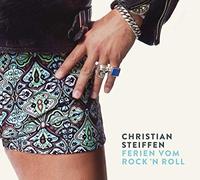 Steiffen,Christian - Ferien Vom Rock'N Roll