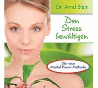 Stein,Arnd - Den Stress Bewältigen-Aktiv-Suggestion