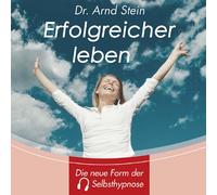 Stein,Arnd - Erfolgreicher Leben-Tiefensuggestion