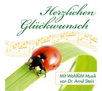 Stein,Arnd - Wohlfühl-Musik-Herzlichen Glückwunsch