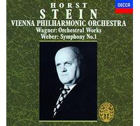 Stein, Horst - Wagner: Orchestral Works/Weber: Sym.1