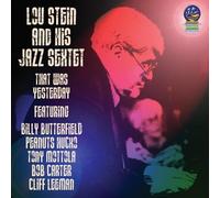 Stein, Lou & His Jazz Sextet - That Was Yesterday