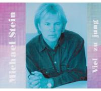 Stein,Michael - Viel zu Jung