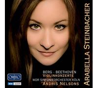 Steinbacher, Arabella - Berg-Beethoven