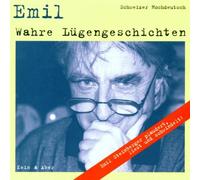 Steinberger,Emil - Wahre Lügengeschichten
