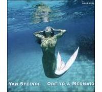 Steindl, Yan - Ode to a Mermaid