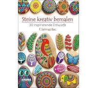 Steine kreativ bemalen: 30 inspirierende Entwürfe