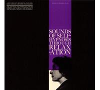Steiner, Lee Rabinowitz - Sounds Of Self-Hypnosis Through Relaxation: A Docu