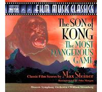 Max Steiner Son of Kong, The, the Most Dangerous Game (Steiner) (CD) Album
