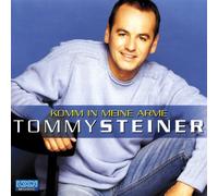 Steiner,Tommy - Komm in Meine Arme