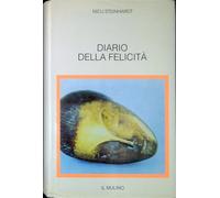 Steinhardt,Nicu. - Diario della felicità.