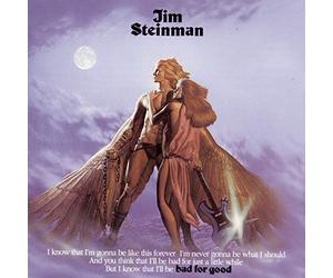 Steinman, Jim - Bad for Good