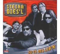 Steira Dies'l - So Is des Leb'N