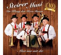 Steirer Musi Im Klang Der Kern Buam Aber nur mit dir (CD)