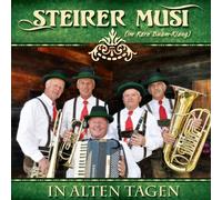 STEIRER MUSI - IN ALTEN TAGEN