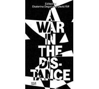 steirischer herbst '22 A War in the Distance (Reader) (Tascabile)