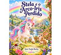 Stela e o Arco Iris perdido