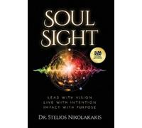 Stelios Nikolakakis Soul Sight (Copertina rigida)