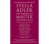 Stella Adler Stella Adler on America's Master Playwrights (Tascabile)