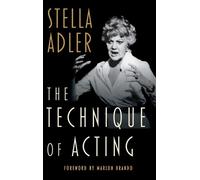 Stella Adler The Technique of Acting (Copertina rigida)
