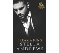 Stella Andrews Break a King (Tascabile) Five Kings
