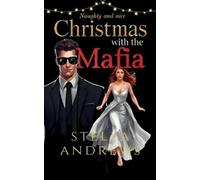 Stella Andrews Christmas with the Mafia (Tascabile)