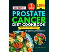 Stella Anson Prostate Cancer Diet Cookbook for Newly Diagnosed (Tascabile)