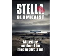 Stella Blomkvist Murder Under the Midnight Sun (Tascabile) Stella Blomkvist