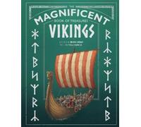 Stella Caldwell The Magnificent Book of Treasures: Vikings (Copertina rigida)