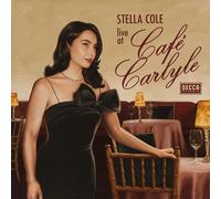 Stella Cole - Live At Caf Carlyle