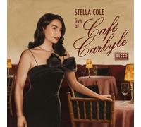 Stella Cole - Live At Caf Carlyle
