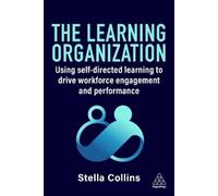 Stella Collins The Learning Organization (Tascabile)