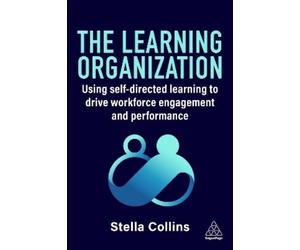 Stella Collins The Learning Organization (Tascabile)