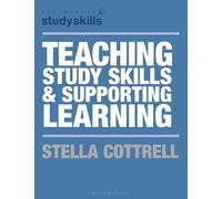 Stella Cottrell Teaching Study Skills and Supporting Learning (Tascabile)